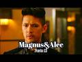 A HISTORIA DE MAGNUS E ALEC | PARTE 11 (comentada)