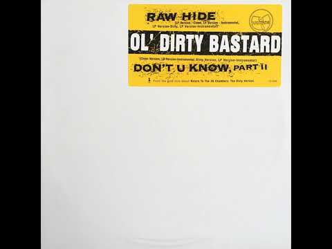 Ol' Dirty Bastard - Rawhide Instrumental