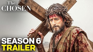 The Chosen Season 6 Episode 1 Trailer: Jesus’ Crucifixion!