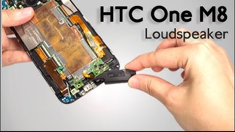 Speaker for HTC One M8 Repair Guide