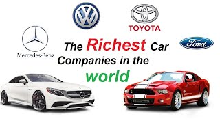 ✰Top 10 Richest Car Companies In The World In  2020 ✰