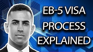 How to Get the EB-5 Visa: Step-by-Step Process Explained