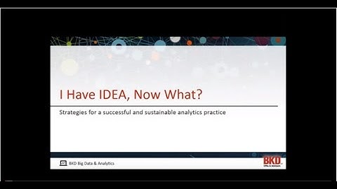 ACUA IDEA SIG: I Have IDEA, Now What?