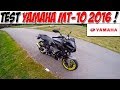 #MotoVlog 49 : TEST YAMAHA MT-10 2016 / Un R1M NAKED !