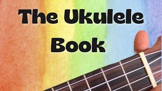 Best Ukulele Songs for Preschoolers: Playing through “The Ukulele Book”