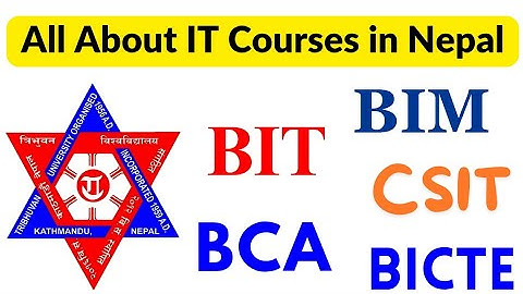 All About IT Courses in Nepal🇳🇵| BSc CSIT, BIT, BCA, BIM, BICTE | IT in Nepal