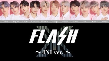 FLASH - X1(엑스원) / INI ver.（妄想パート・ダンス）