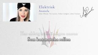 Anniela "Elekktrisk" (Lyrics) - Melodifestivalen 2011 chords