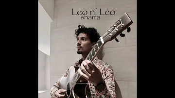 02. Mapenzi Ya Pesa - Shama (Leo ni Leo)