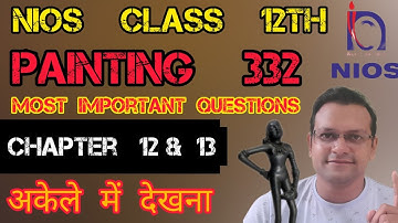 Nios Class 12th Painting 332 Important Questions With Solved Answers | Nios Painting Solved Answer 👍