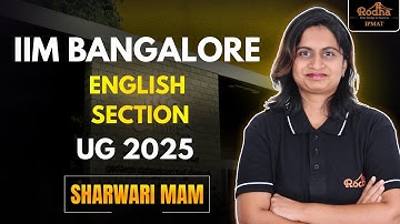 English Section for IIMB UG 2025 explained in under 15 minutes | Sharwari mam
