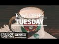 TUESDAY MORNING JAZZ: Spring Coffee Jazz - Cozy Jazz & Bossa Nova Music to Relax