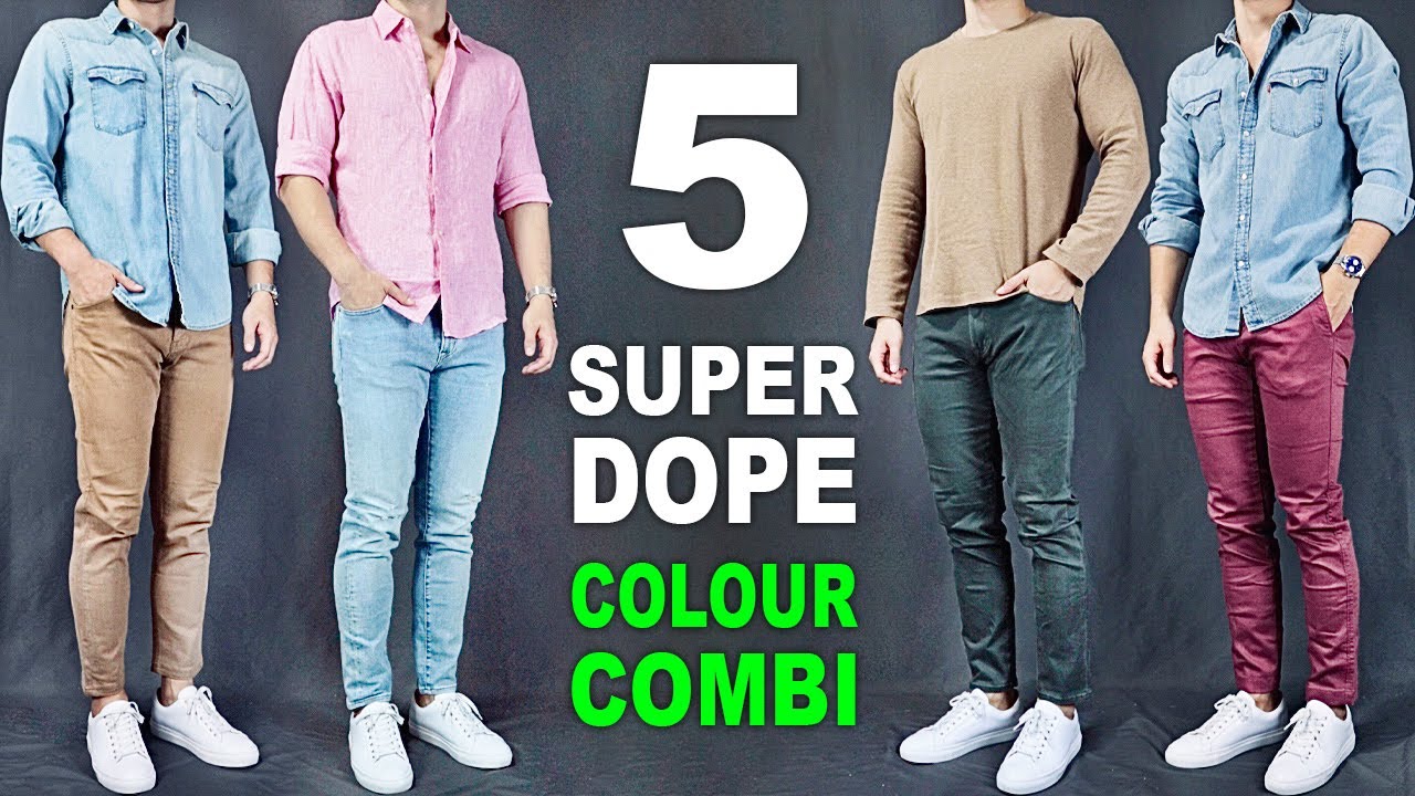 5 Super DOPE Colour Combinations for Spring/Summer | Men’s Outfit Ideas ...