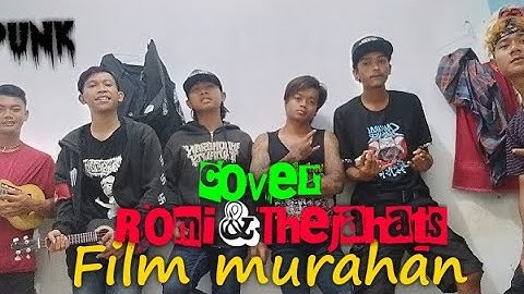 FILM MURAHAN || ROMI & THEJAHATS VERSI KENTRUNG CAH GANDRUNG MANGU CILACAP