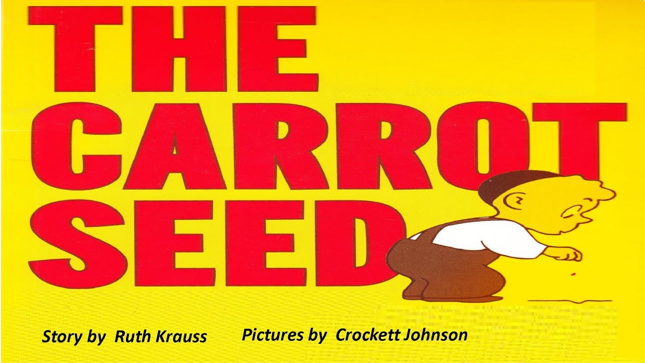 The Carrot Seed World Classic Storytime With Frozendoll Read