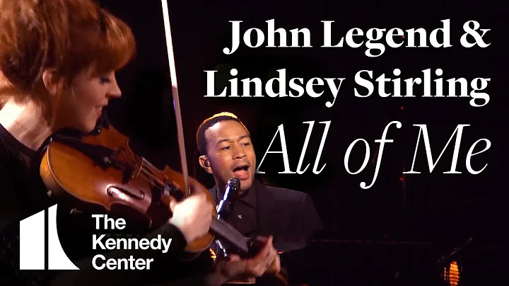 John Legend with Lindsey Stirling: "All of Me" | T...