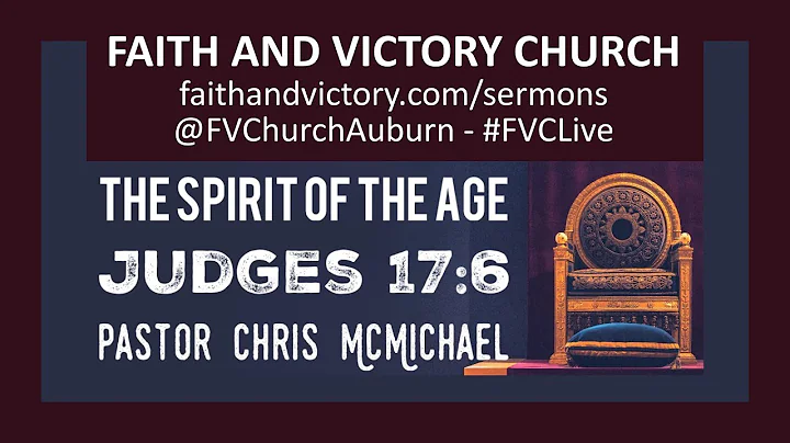 The Spirit of the Age - Judges - Pastor Chris McMi...