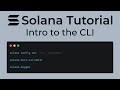 Solana Tutorial - Learn the Solana CLI (clusters, wallets, deploy, etc)
