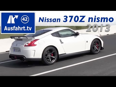 2013 Nissan 370Z nismo : Erste Probefahrt und Fahrbericht : Review : Test