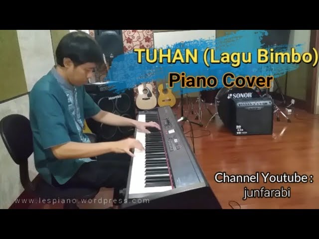 Tuhan - Bimbo - instrumental piano cover by junfarabi class=