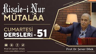 Profdrşener Dilek -Lemalar - Otuzuncu Lema Otuz Bi̇ri̇nci̇ Mektupun Otuzuncu Lemasi Ve Eski̇şe