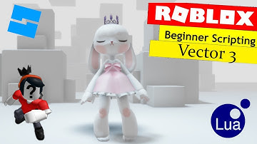 How To Script On Roblox 2024 | Vector3