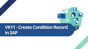 VK11 -  Create Condition Record in SAP | SAP Automation solutions