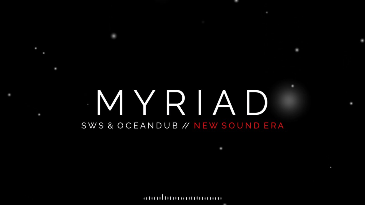 [Trap] SwS & OceanDub - New Sound Era (Promo)
