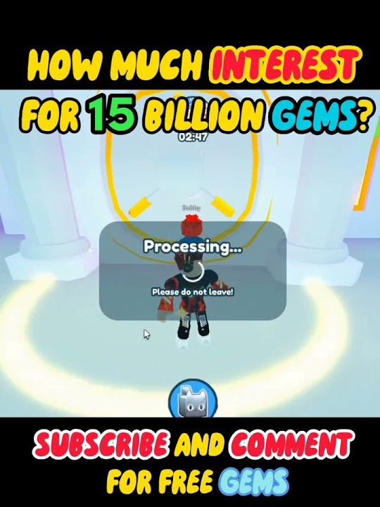 how-much-interest-for-15b-gems-shorts-roblox-petsimx-youtube