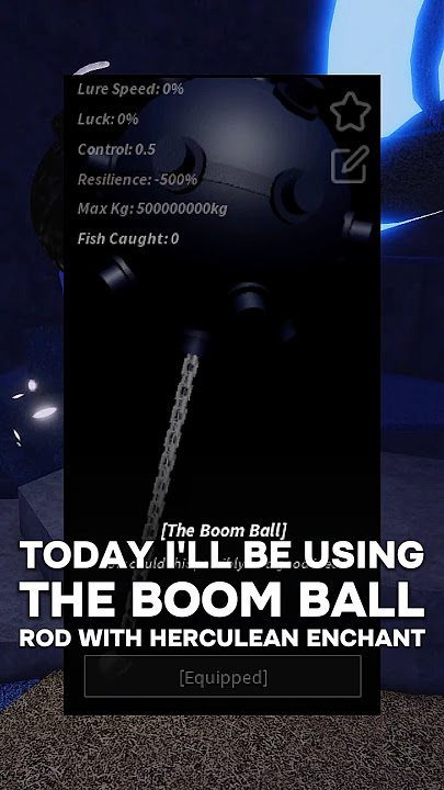 The BOOM BALL Rod   HERCULEAN = DEV ROD! #roblox #fisch