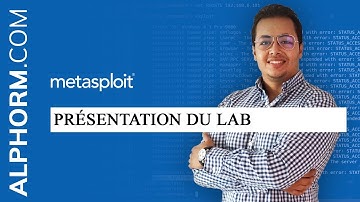 Présentation du Lab de la formation Pentesting avec Metasploit