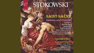 Samson and Delilah (Highlights) : Act III, Scene III. "Gloire à Dagon"
