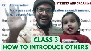 Introducing others | Listening and Speaking 1 | Class 3