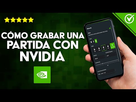 ¿Cómo Grabar una Partida con Nvidia sin Complicaciones? | Explicación Completa