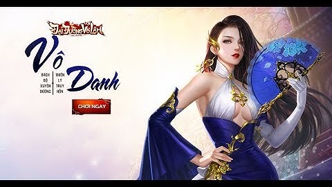 [Đại Đường Võ Lâm VNG] - Môn phái Vô Danh