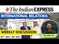 IR Weekly Explained (Nov 4th Week):“ USA-Saudi Arabia" relations & ISRAEL role in it | UPSC #upsc