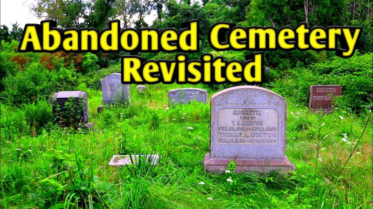 Abandoned Cemetery Revisited- Davis Cemetery- Bellaire, Ohio