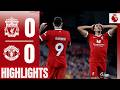 Reds Held In Goalless Draw | Liverpool 0-0 Manchester United | Highlights image