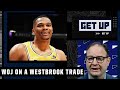 Woj with the latest on a potential Russell Westbrook trade | Get Up