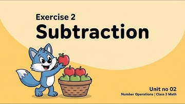 Exercise 2 Subtraction | Unit No 02 Number Operations | Class 3 Math