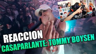 REACCION A CASAPARLANTE: TOMMY BOYSEN | El Papi - Hookah & Sheridan's