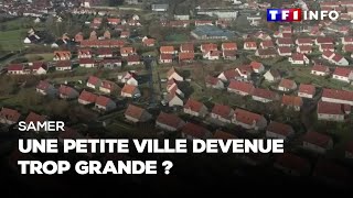 Samer : une petite ville devenue trop grande ?