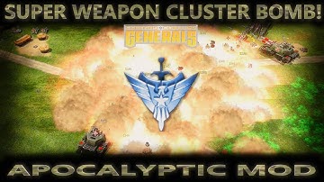 SUPER WEAPON CLUSTER BOMB! (APOCALYPTIC MOD) Command & Conquer Generals Zero Hour 2024