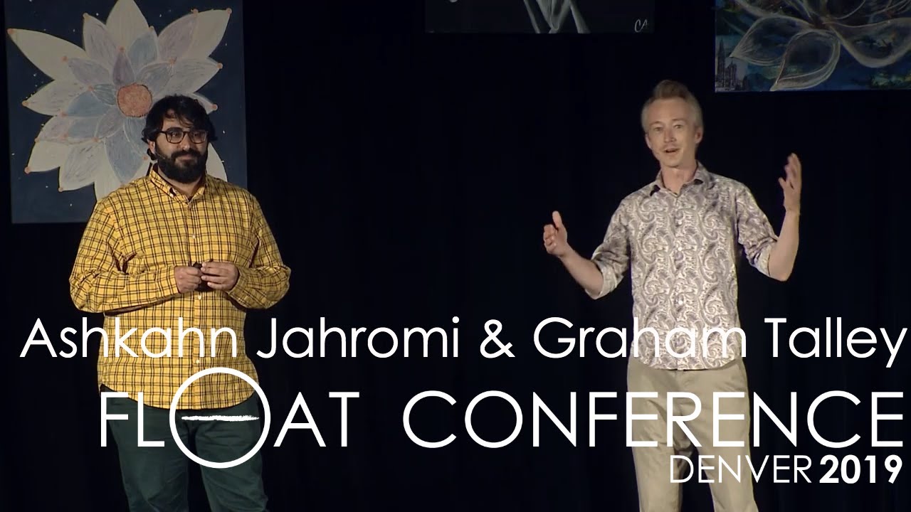 State of the Conference: Year 1 - Ashkahn Jahromi & Graham Talley | Float Conference 2019