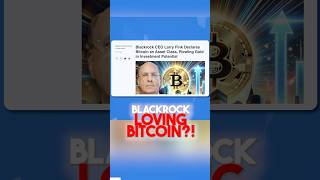 Blackrock loving bitcoin!