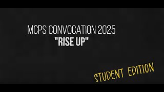 Full MCPS Convocation 2025 FINAL Guide