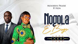 Moureen Praise Ft Ken Noa E Bugo Audio