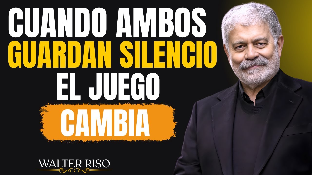 Cuando Ambos Dejan de Contactarse: El Juego Emocional Cambia || WALTER RISO