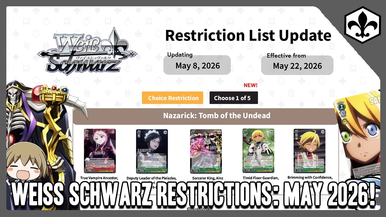 Overlord Hit AGAIN! [Weiss Schwarz Restriction List] -May 2026