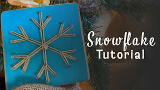 Snowflake String Art Tutorial